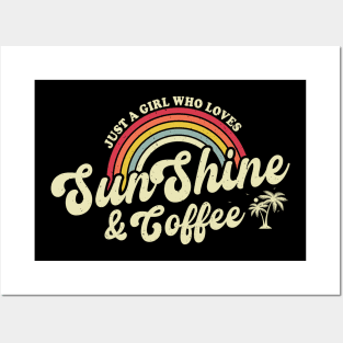 Retro Summer Just A Girl Who Loves Sunshine And Coffee Posters and Art